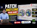 How to Create Embroidery Patches in Wilcom Full Digitizing Tutorial