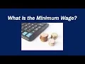What is the Minimum Wage