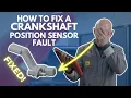 Faulty Crankshaft Position Sensor - How to Test and fix