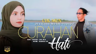 Download Cek Mun - Curahan Hati (Official Music Vidio) Lagu Slow Rock Terbaru 2021 MP3