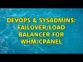 DevOps SysAdmins balancer for 2 Solutions