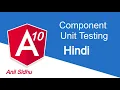 Angular tutorial in Hindi Component unit testing