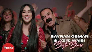 Aziz Waisi Sayran Osman BALA BARZ باڵا بەرز 