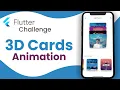 Flutter Challenge 3D Animated Cards App