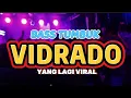Download Lagu BASS TUMBUK 🌴 VIDRADO FYP TIKTOK TERBARU 🌴 2k25!! 