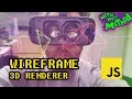 Understanding 3D by creating a Wireframe Renderer
