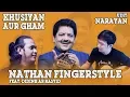 Khushiyan Aur Gham - Nathan Fingerstyle Guitar Cover Feat. Dhidink Ar Rasyid