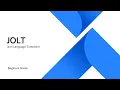 Introduction to Jolt JSON to JSON transformer for full course Search learn-jolt on Udemy