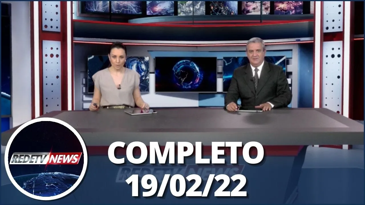 RedeTV News (19/02/22) | Completo