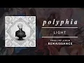 Light | Polyphia (Official Audio)
