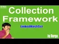 LinkedHashSet Collection Framework