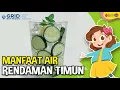 Download Lagu 6 Manfaat Air Rendaman Timun,  Salah Satunya Bisa Mencegah Kanker