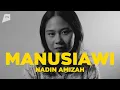 Lagu Nadin Amizah, Bernyanyi, Media Sosial dan Membenci Diri Sendiri | MANUSIAWI #3