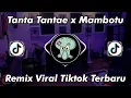 Download Lagu DJ TANTA TANTAE X MAMBOTU HAPPY TEAM REMIX VIRAL TIKTOK TERBARU 2024