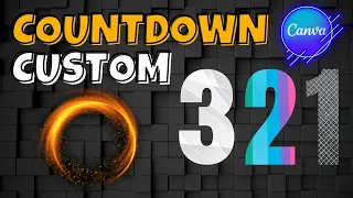 How To Create Custom Countdown Timer Animations in Canva - Full Guide