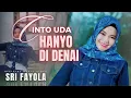 Download Lagu SRI FAYOLA - Cinto Uda Hanyo Di Denai (LAGU MINANG)