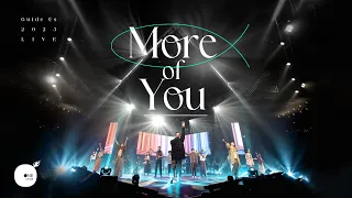Download 同心圓丨《More of You》｜TWS 敬拜者使團「Guide Us 引領」Live MP3