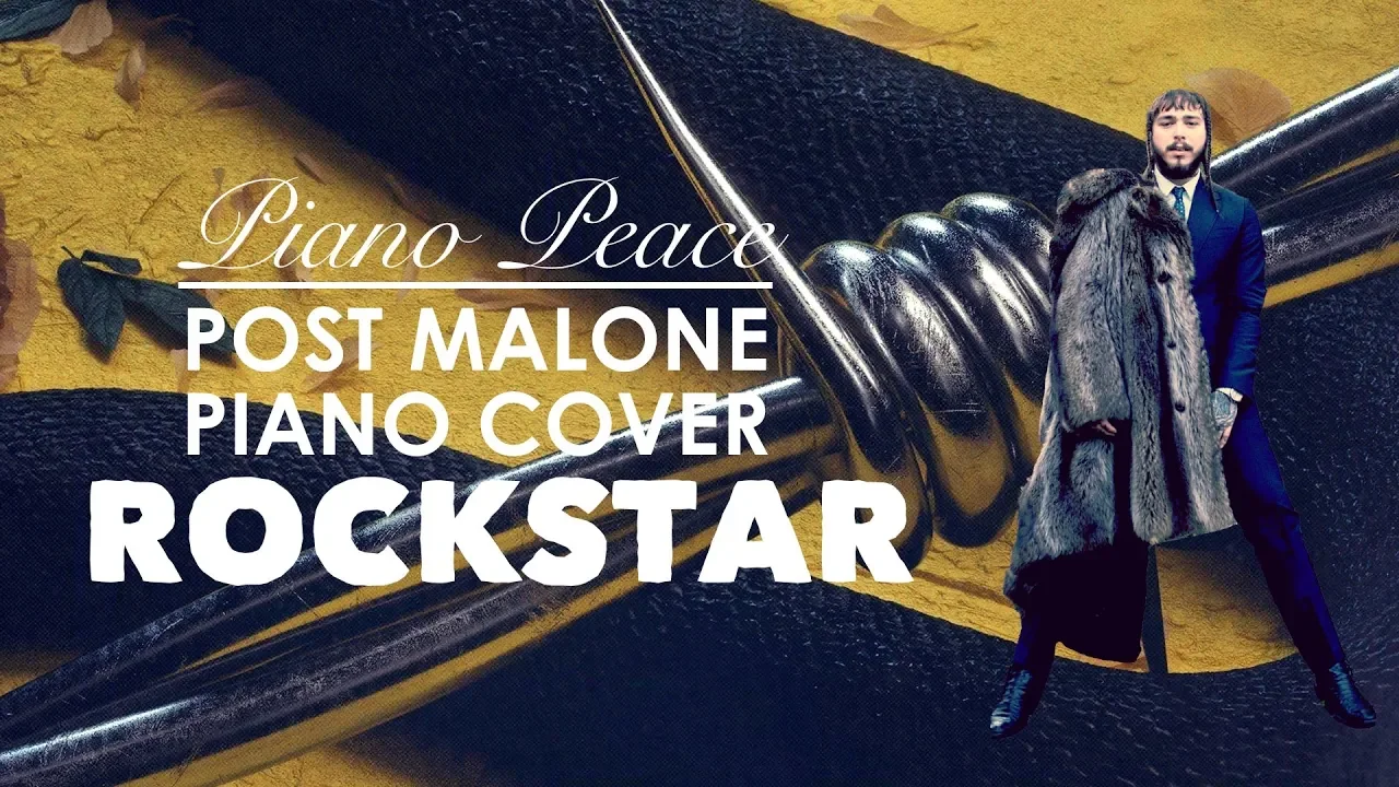 Rockstar | Post Malone Piano Cover | Post Malone & 21 Savage | Peaceful Piano Version by Piano Peace