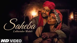 Download Lakhwinder Wadali: Saheba (Full Song) Jatinder Jeetu | Parmod Sharma Rana | Latest  Song 2019 MP3