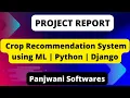 Project Report - Crop Recommendation System using Machine Learning Python Django