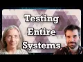 From Unit Tests to Whole Universe Tests with Will Wilson