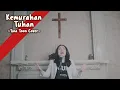 Download Lagu Kemurahan Tuhan | Cover By Tina Toon