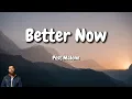 Post Malone - Better Now
