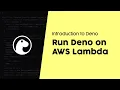 Deploy Deno to AWS Lambda