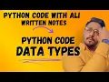 Demystifying Python Data Types Comprehensive Written Notes by Ali