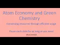 Atom Economy and Green Chemistry
