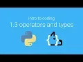 Unit 1 Lesson 3 - Operators and Types