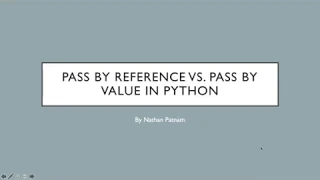 Pass By Reference vs Pass By Value and Implementing Examples in Python