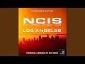 Download Lagu N.C.I.S. Los Angeles Main Theme (From \