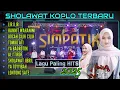 Download Lagu ALBUM SHOLAWAT KOPLO TERBARU SIMPATIK MUSIK 2025