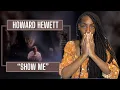 Download Lagu Howard Hewett - Show Me | REACTION 🔥🔥🔥