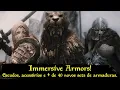 Mods de Skyrim - Mais de 40 novos conjuntos sets de armaduras novos escudos Immersive Armors