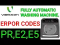 con fully automatic top load washing machine error code PR E2 E5