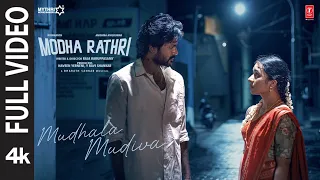 Full Video: Mudhala Mudiva | Modha Rathri | Rishikanth, Anishma AnilK | Bharat Sankar | Raja Karuppa