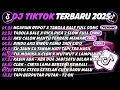 Download Lagu DJ TIKTOK TERBARU 2025🎵DJ NGAPIAN REPOT X TABOLA BALE FULL SONG🎵DJ TABOLA BALE X PICA PICA 2