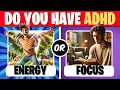 Do You Have AD Take This Quiz to Find Out