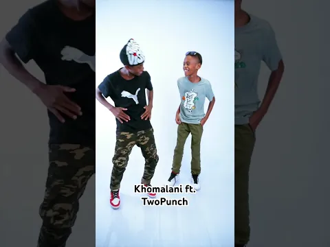 Khomalani ft. TwoPunch 🕺🏽💃🏽🙌🏽🔥 #trending #trendingshorts #fyp #music #dance