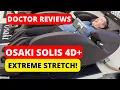 Osaki Solis Massage Chair - Extreme Stretch Good or Bad