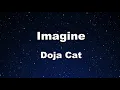 Karaoke♬ Imagine - Doja Cat 【No Guide Melody】 Instrumental