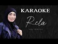 Download Lagu inka christie - RELA - Karaoke No Vokal #rela #karaoke