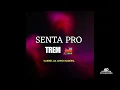Download Lagu SENTA PRO TREM  VERSAO REMIX GABRIEL DA ARROCHADEIRA  2025