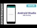 Android Studio - Kotlin XML Parsing