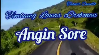 tembang lawas cirebonan angin sore tasmir camello