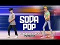 Download Lagu Saja Boys - Soda Pop Viral Dance Tutorial | Mirrored Dance Tutorial | Ajay Poptron Tutorial
