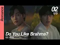 Download Lagu [CC/FULL] Do You Like Brahms? EP02 (1/3) | 브람스를좋아하세요?