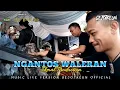 Download Lagu NGANTOS WALERAN || ( ikmal production ) Dangdut Koplo Bajidor || Live GEJOTKEUN OFFICIAL